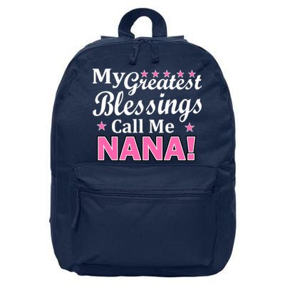 My Greatest Blessings Call Me Nana 16 in Basic Backpack