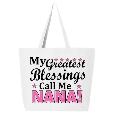 My Greatest Blessings Call Me Nana 25L Jumbo Tote