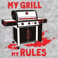 My Grill My Rules T-Shirt