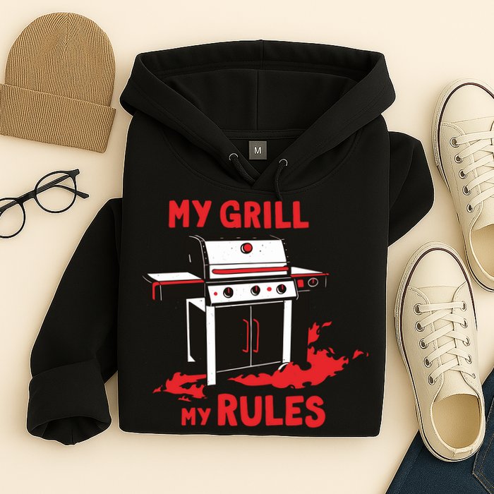 My Grill My Rules Hoodie