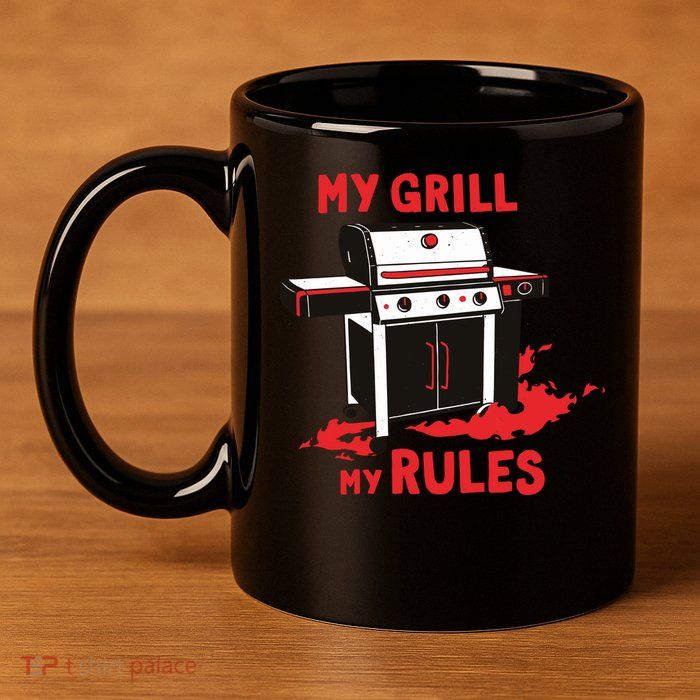 My Grill My Rules 11oz C Handle Ceramic Mug