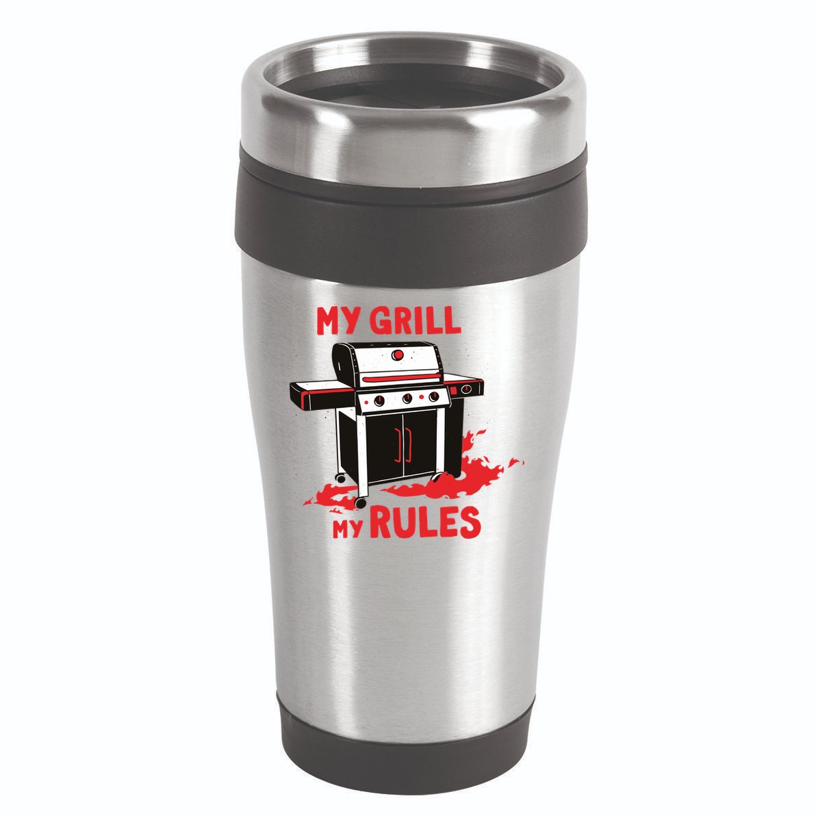 My Grill My Rules 16oz Travel Tumbler