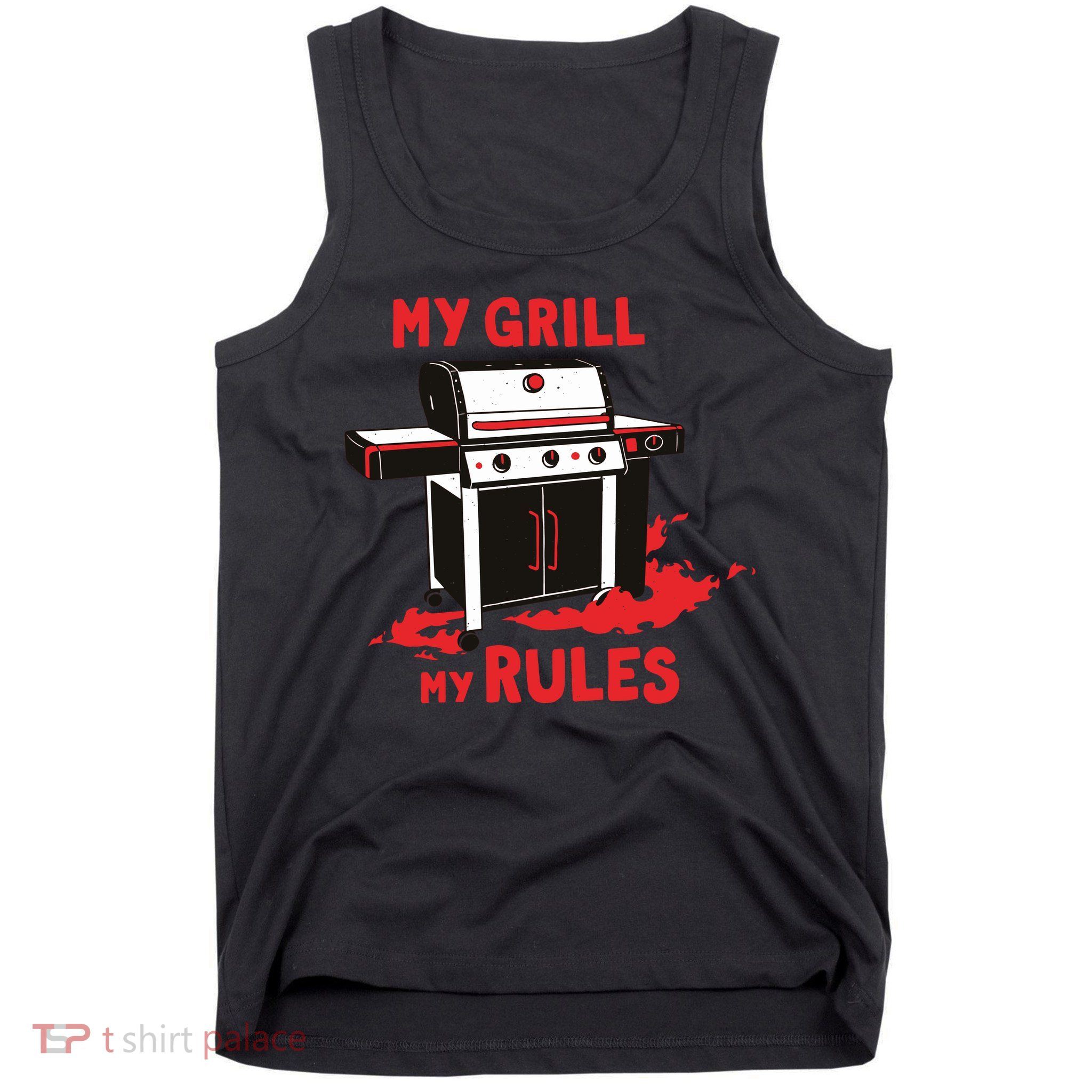 My Grill My Rules Tank Top