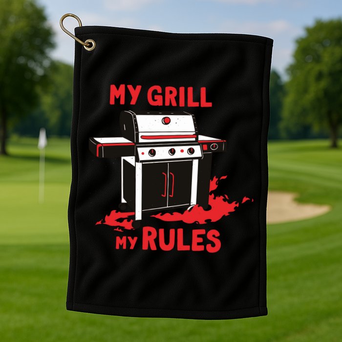 My Grill My Rules Golf Towel