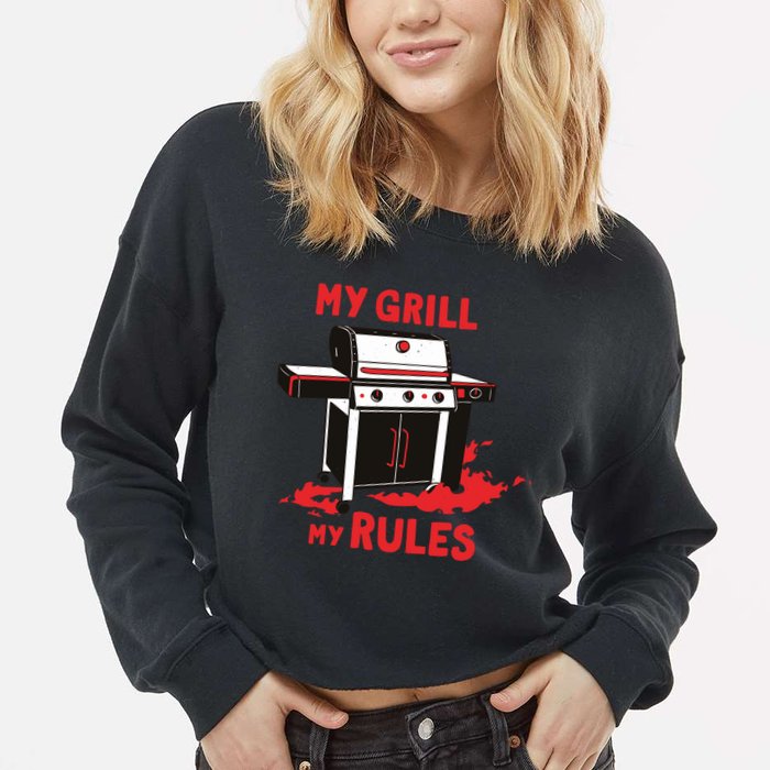 My Grill My Rules Cropped Pullover Crew