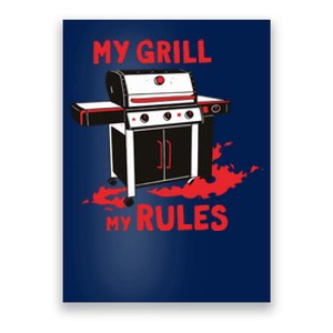 My Grill My Rules Poster