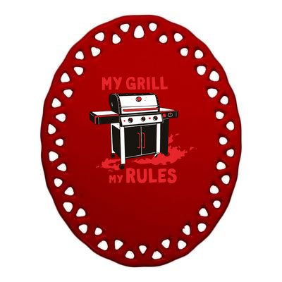 My Grill My Rules Ceramic Oval Ornament