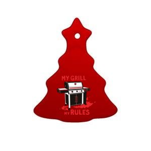 My Grill My Rules Ceramic Tree Ornament