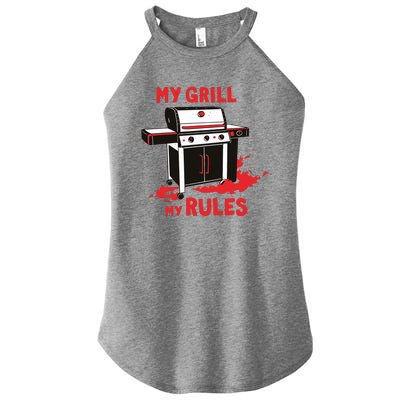 My Grill My Rules Women's Perfect Tri Rocker Tank