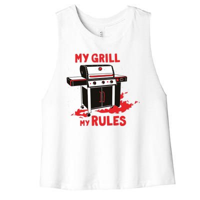 My Grill My Rules Women's Racerback Cropped Tank