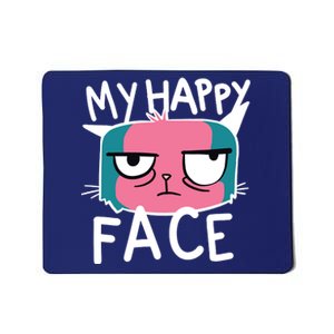 My Happy Cat Face Grumpy Mousepad