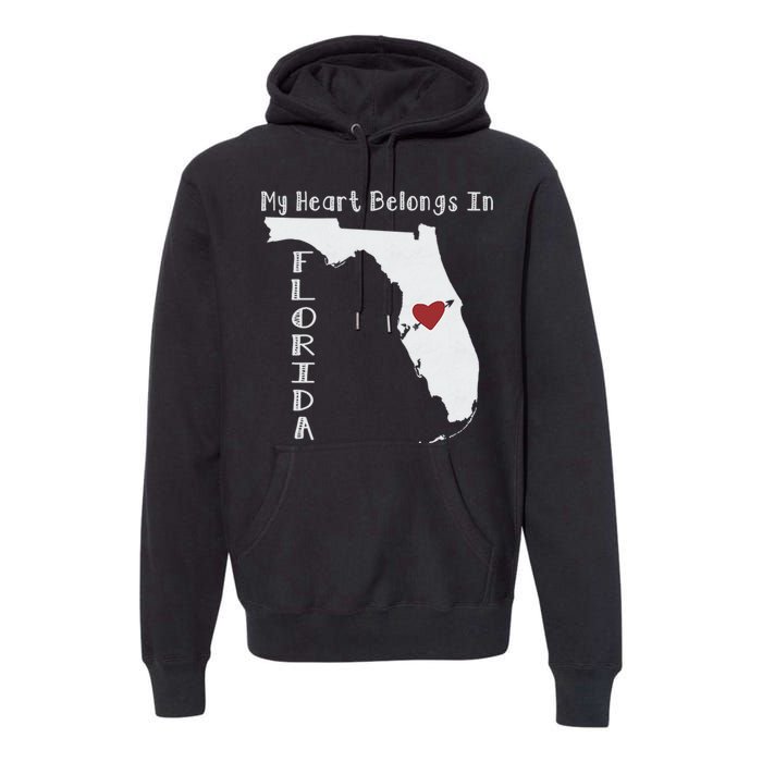 My Heart Belongs In Florida Premium Hoodie