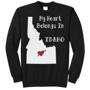 My Heart Belongs In Idaho Sweatshirt