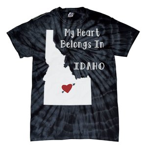 My Heart Belongs In Idaho Tie-Dye T-Shirt