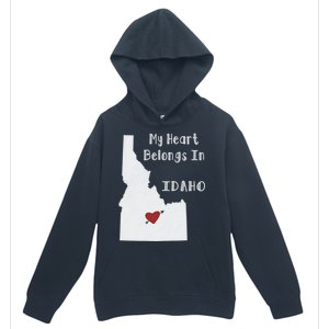 My Heart Belongs In Idaho Urban Pullover Hoodie