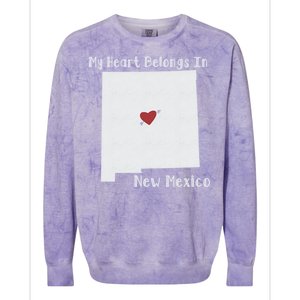 My Heart Belongs In New Mexico Colorblast Crewneck Sweatshirt