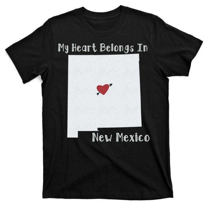 My Heart Belongs In New Mexico T-Shirt