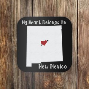 My Heart Belongs In New Mexico Coaster