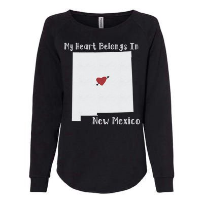 My Heart Belongs In New Mexico Womens California Wash Sweatshirt