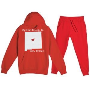 My Heart Belongs In New Mexico Premium Hooded Sweatsuit Set