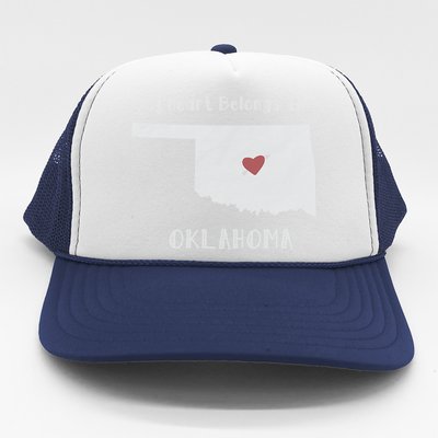 My Heart Belongs In Oklahoma Trucker Hat