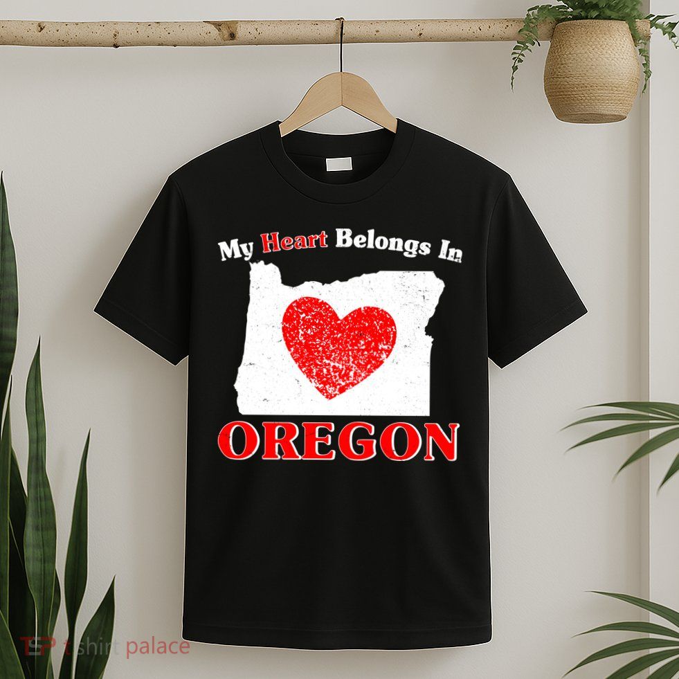 My Heart Belongs In Oregon T-Shirt