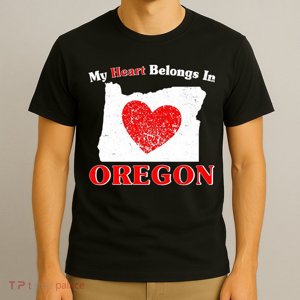 My Heart Belongs In Oregon T-Shirt