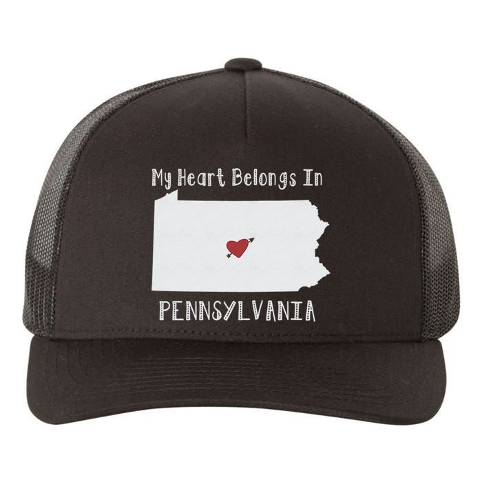 My Heart Belongs In Pennsylvania Yupoong Adult 5-Panel Trucker Hat