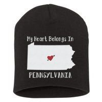 My Heart Belongs In Pennsylvania Short Acrylic Beanie