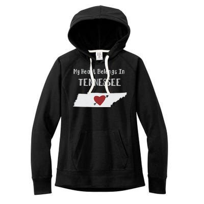 My Heart Belongs In Tennessee Women's Fleece Hoodie