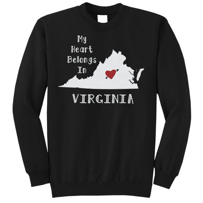 My Heart Belongs In Virginia Sweatshirt