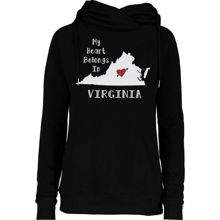 My Heart Belongs In Virginia Womens Funnel Neck Pullover Hood