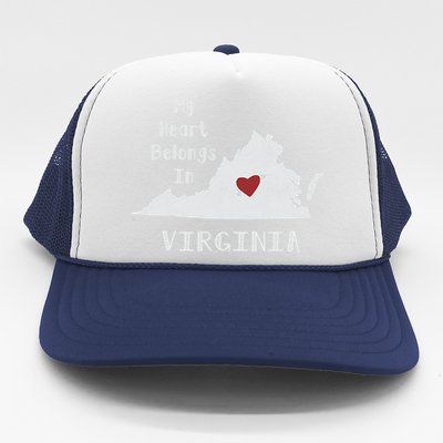 My Heart Belongs In Virginia Trucker Hat