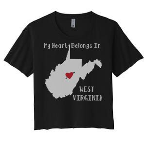 My Heart Belongs In West Virginia Women's Crop Top Tee