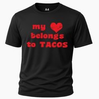My Heart Belongs To Tacos Valentines Day Cooling Performance Crew T-Shirt