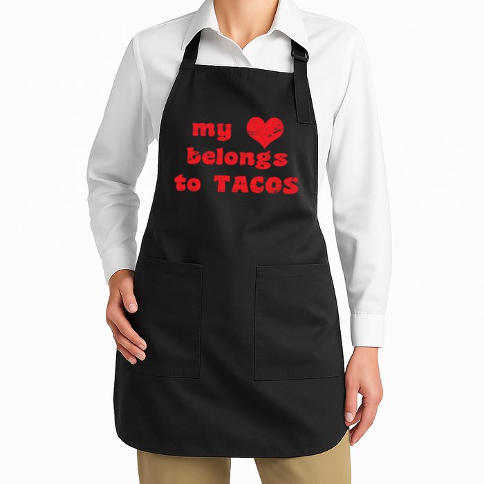 My Heart Belongs To Tacos Valentines Day Apron