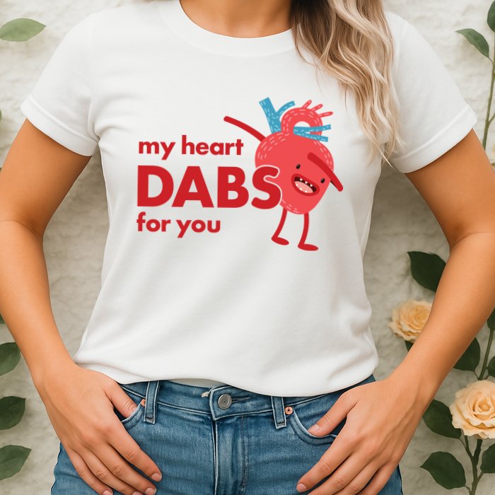 My Heart Dabs For You Womens T-Shirt