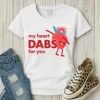 My Heart Dabs For You Womens T-Shirt