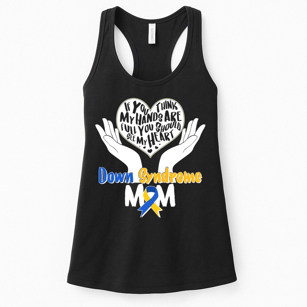 My Heart is Full - Down Syndrome Mom Womens Tank Top