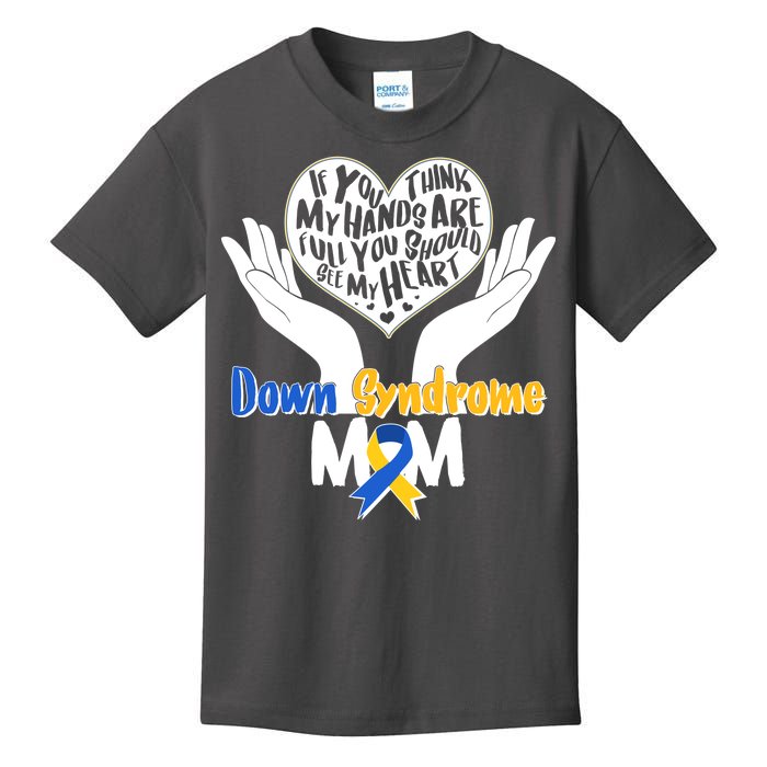 My Heart is Full - Down Syndrome Mom Kids T-Shirt