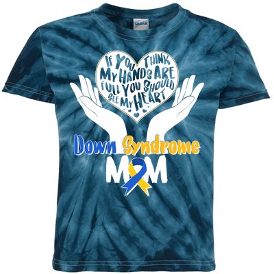 My Heart is Full - Down Syndrome Mom Kids Tie-Dye T-Shirt