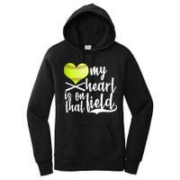 My Heart Is On That Field Baseball Women's Pullover Hoodie