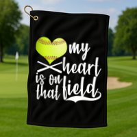 My Heart Is On That Field Baseball Golf Towel