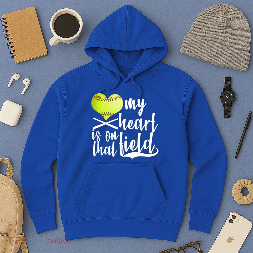 My Heart Is On That Field Baseball Hoodie