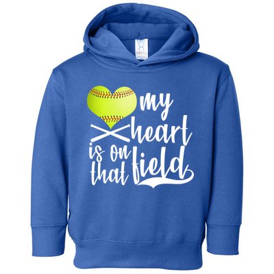 My Heart Is On That Field Baseball Toddler Hoodie