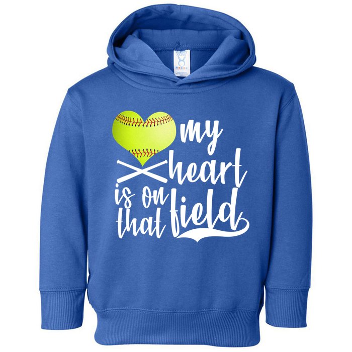 My Heart Is On That Field Baseball Toddler Hoodie