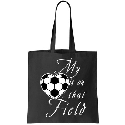 My Heart Is On that Field Cute Soccer Bag
