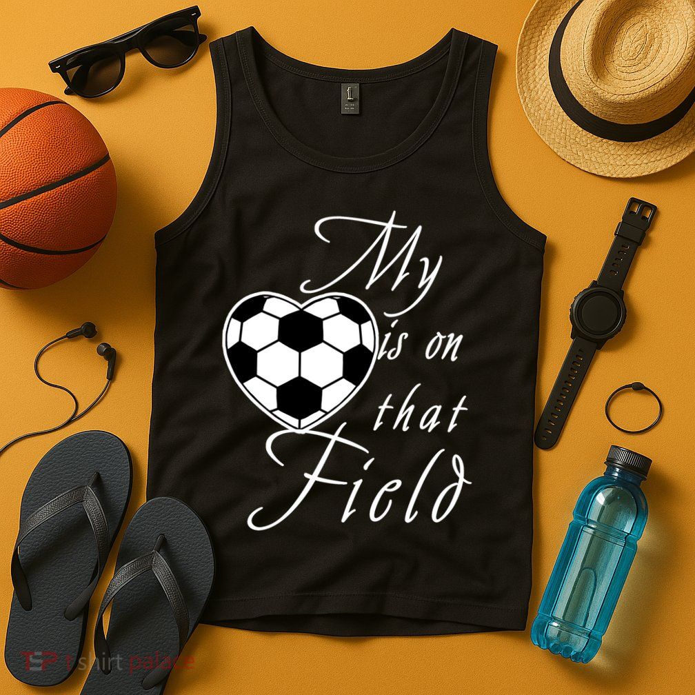 My Heart Is On that Field Cute Soccer Tank Top