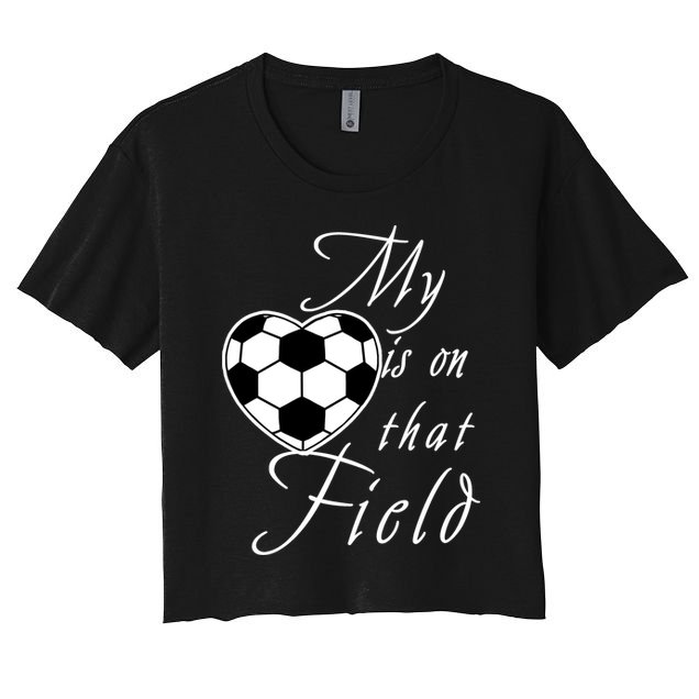My Heart Is On that Field Cute Soccer Crop Top