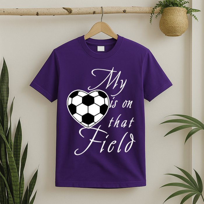 My Heart Is On that Field Cute Soccer T-Shirt
